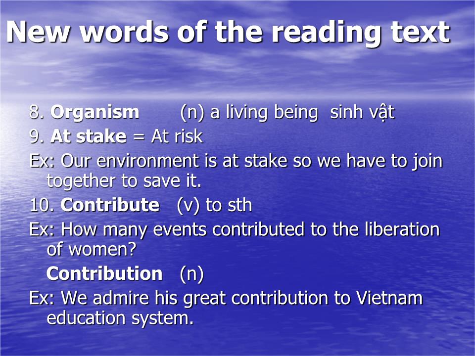 Bài giảng Tiếng Anh Lớp 10 - Unit 9: Undersea world - Lesson: Reading trang 8