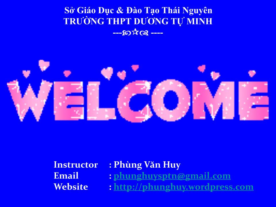 Bài giảng Tiếng Anh Lớp 10 - Unit 8: The story of my village - Part D: Writing - Phùng Văn Huy trang 1