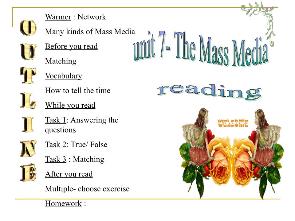 Bài giảng Tiếng Anh Lớp 10 - Unit 7: The mass media - Lesson: Reading trang 5