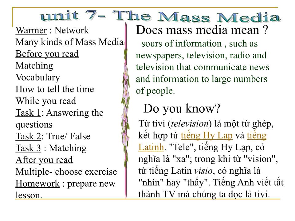 Bài giảng Tiếng Anh Lớp 10 - Unit 7: The mass media - Lesson: Reading trang 6