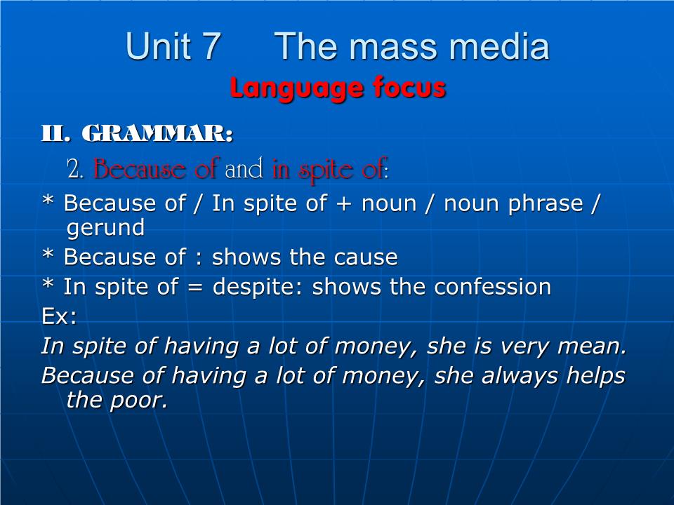 Bài giảng Tiếng Anh Lớp 10 - Unit 7: The mass media - Lesson: Langugage focus trang 10