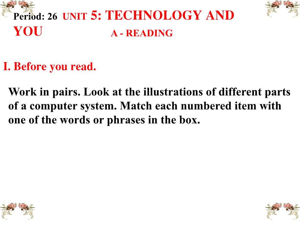 Bài giảng Tiếng Anh Lớp 10 - Unit 5: Technology and you - Part A: Reading trang 2