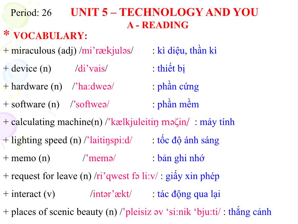 Bài giảng Tiếng Anh Lớp 10 - Unit 5: Technology and you - Part A: Reading trang 4