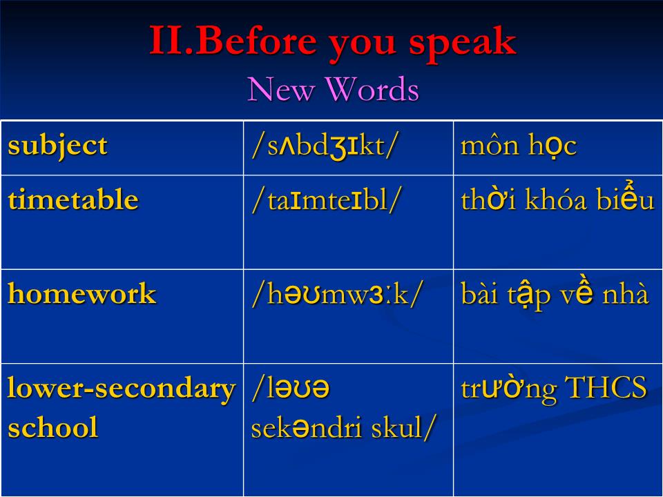 Bài giảng Tiếng Anh Lớp 10 - Unit 4: Special education - Lesson 2: Speaking trang 4