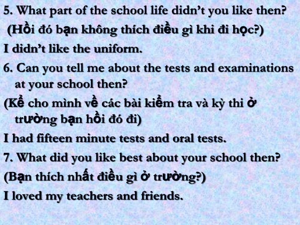 Bài giảng Tiếng Anh Lớp 10 - Unit 4: Special education - Lesson 2: Speaking trang 7