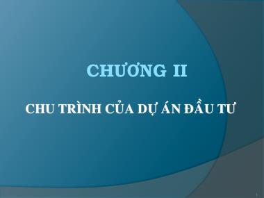 Bài giảng Chu trình của dự án đầu tư