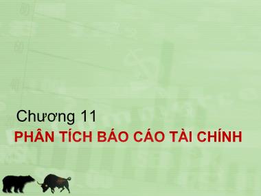 Bài giảng Đầu tư tài chính - Chương 11: Phân tích báo cáo tài chính - Trần Thị Thái Hà