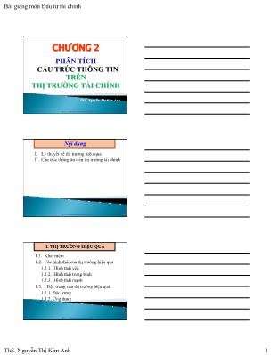 Bài giảng Đầu tư tài chính - Chương 2: Phân tích cấu trúc thông tin trên thị trường tài chính - Nguyễn Thị Kim Anh