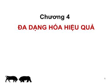 Bài giảng Đầu tư tài chính - Chương 4: Đa dạng hóa hiệu quả - Trần Thị Thái Hà