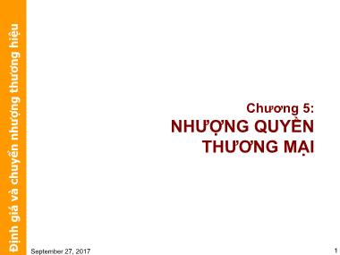 Bài giảng Định giá và chuyển nhượng thương hiệu - Chương 5: Nhượng quyền thương mại