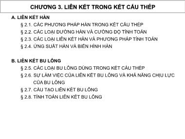 Bài giảng Kết cấu thép gỗ - Chương 3: Liên kết trong kết cấu thép