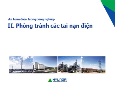 Bài giảng Module 2: Phòng tránh các tai nạn điện - Bài 4: Biện pháp phòng chống tai nạn điện