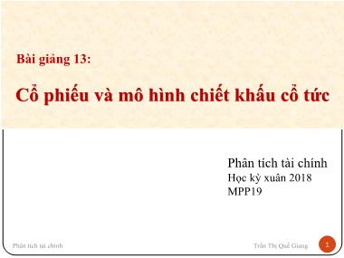 Bài giảng Phân tích tài chính - Bài 13: Cổ phiếu và mô hình chiết khấu cổ tức