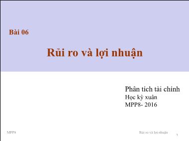 Bài giảng Phân tích tài chính - Bài 6: Rủi ro và lợi nhuận