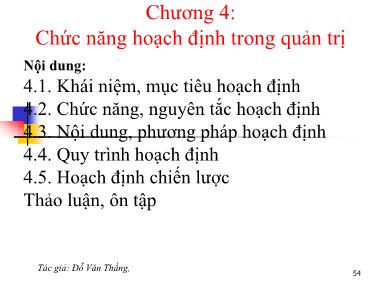 Bài giảng Quản trị học - Chương 4: Chức năng hoạch định trong quản trị - Đỗ Văn Thắng