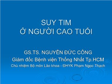 Bài giảng Suy tim ở người cao tuổi