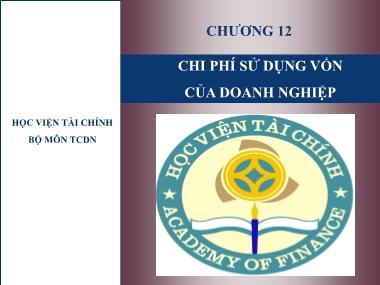 Bài giảng Tài chính doanh nghiệp - Chương 12: Chi phí sử dụng vốn của doanh nghiệp