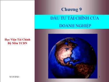 Bài giảng Tài chính doanh nghiệp - Chương 9: Đầu tư tài chính của doanh nghiệp