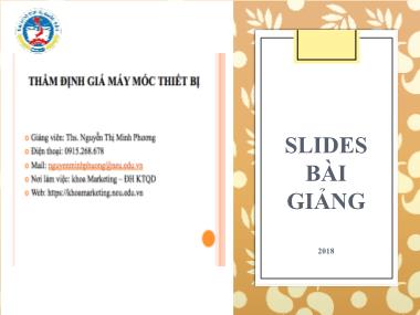 Bài giảng Thẩm định giá máy móc thiết bị - Nguyễn Thị Minh Phương