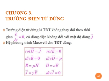 Bài giảng Trường điện từ - Chương 3: Trường điện từ dừng - Nguyễn Thị Linh Phương