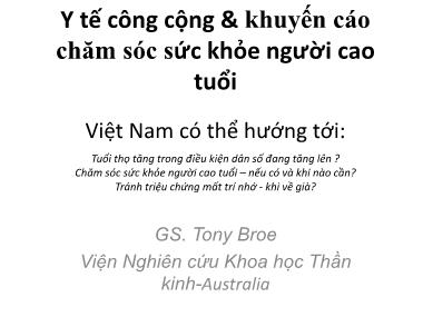 Bài giảng Y tế công cộng và khuyến cáo chăm sóc sức khỏe người cao tuổi