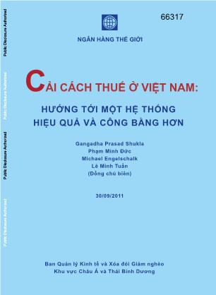 Cải cách thuế ở Việt Nam: Hướng tới một hệ thống hiệu quả và công bằng hơn