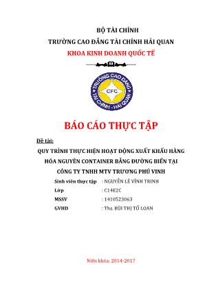 Đề tài Quy trình thực hiện hoạt động xuất khẩu hàng hóa nguyên container bằng đường biển tại công ty TNHH MTV Trương Phú Vinh