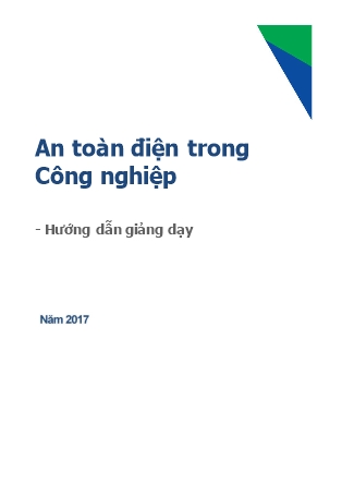 Giáo trình An toàn điện trong công nghiệp - Module 2: Phòng tránh các tai nạn điện