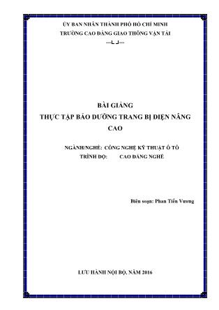 Giáo trình Công nghệ kỹ thuật ô tô - Thực tập bảo dưỡng trang bị điện nâng cao