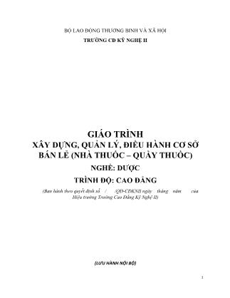 Giáo trình Dược - Xây dựng, quản lý, điều hành cơ sở bán lẻ (Nhà thuốc – quầy thuốc)