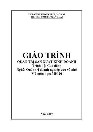 Giáo trình Quản trị doanh nghiệp vừa và nhỏ - Quản trị sản xuất kinh doanh