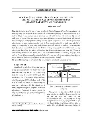 Nghiên cứu sự tương tác giữa kết cấu - Đất nền cho mố cầu được xây dựng trên móng cọc qua nền đất yếu từ mô phỏng số 3D