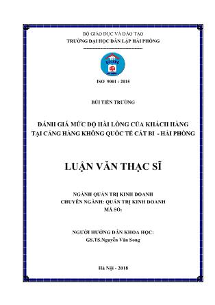 Tóm tắt Luận văn Đánh giá mức độ hài lòng của khách hàng tại cảng hàng không quốc tế Cát Bi - Hải Phòng