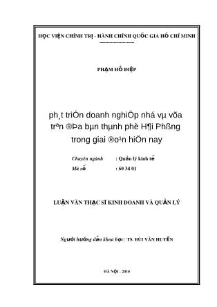 Tóm tắt Luận văn Phát triển doanh nghiệp nhỏ và vừa trên địa bàn thành phố Hải Phòng trong giai đoạn hiện nay