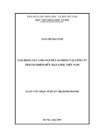 Tóm tắt Luận văn Tạo động lực cho người lao động tại công ty Trách nhiệm hữu hạn Lixil Việt Nam