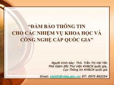 Bài giảng Đảm bảo thông tin cho các nhiệm vụ khoa học và công nghệ cấp quốc gia