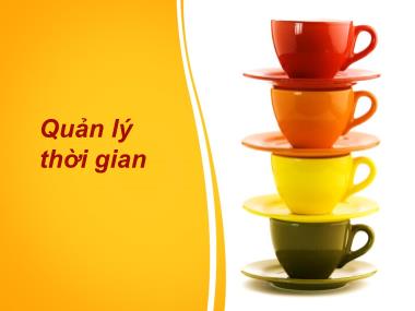 Bài giảng môn Quản lý thời gian