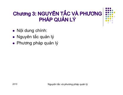 Bài giảng Quản lý - Chương 3: Nguyên tắc và phương pháp quản lý