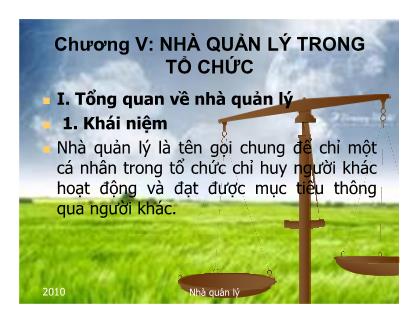 Bài giảng Quản lý - Chương 5: Nhà quản lý trong tổ chức