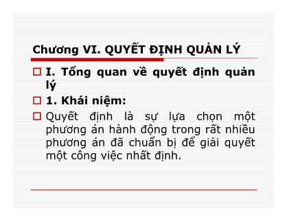 Bài giảng Quản lý - Chương 6: Quyết định quản lý