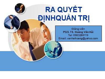 Bài giảng Ra quyết địnhquản trị