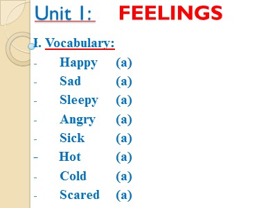 Bài giảng Tiếng Anh Lớp 2 - Unit 1: Feelings