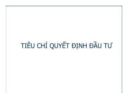 Bài giảng Tiêu chí quyết định đầu tư