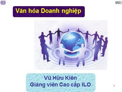 Bài giảng Văn hóa doanh nghiệp - Vũ Hữu Kiên