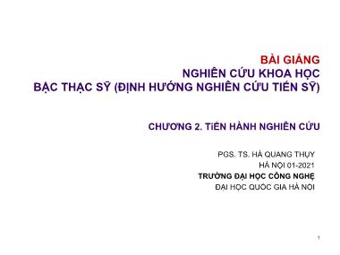 Bài giảngNghiên cứu khoa học bậc sau đại học - Chương 3: Tiến hành nghiên cứu