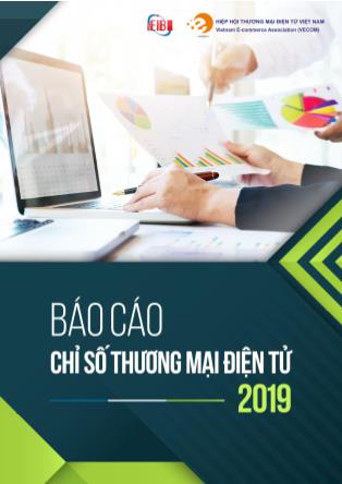 Báo cáo chỉ số thương mại điện tử năm 2019