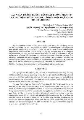 Các nhân tố ảnh hưởng đến chất lượng phục vụ của thư viện trường Đại học Công nghiệp thực phẩm thành phố Hồ Chí Minh