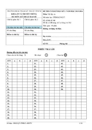 Đề thi cuối học kỳ 2 môn Vật liệu in - Năm học 2015-2016 - Mã đề 01