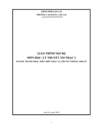 Giáo trình Thanh nhạc, biểu diễn nhạc cụ truyền thống, organ - Lý thuyết âm nhạc 2