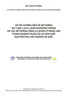 Sổ tay hướng dẫn về hệ thống ISO 14001:2015; lean manufacturing và các hệ thống,công cụ quản lý nâng cao trong ngành thuộc da và sản xuất nguyên phụ liệu ngành da giày